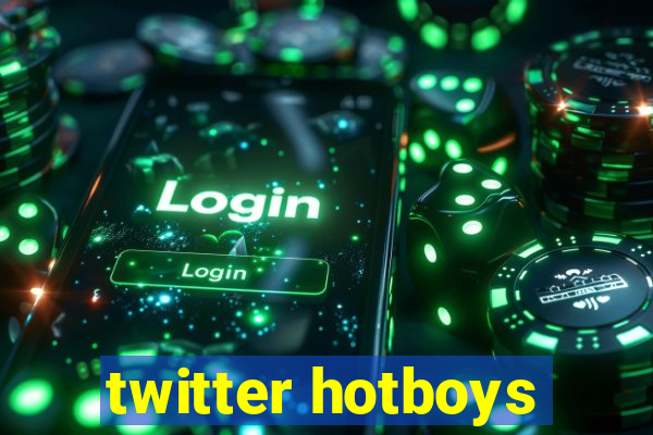 twitter hotboys